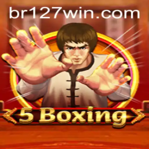 Exploring the Exciting World of 5Boxing with 127win.COM