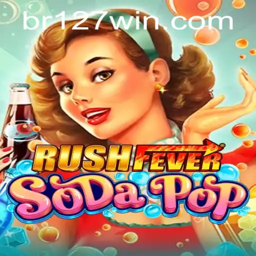 Explore the Thrills of RushFeverSodaPop: A Guide to Mastering the Game